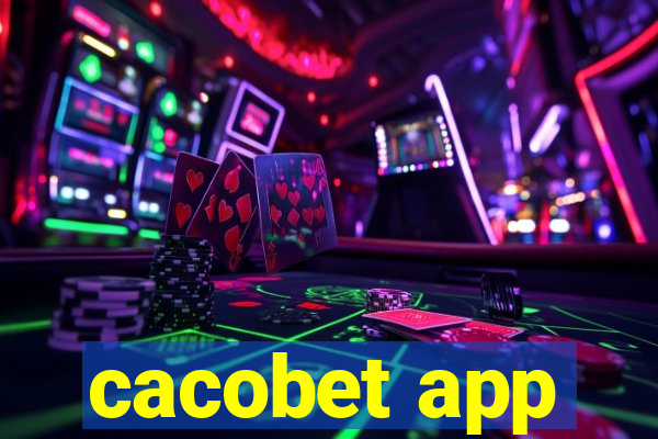 cacobet app